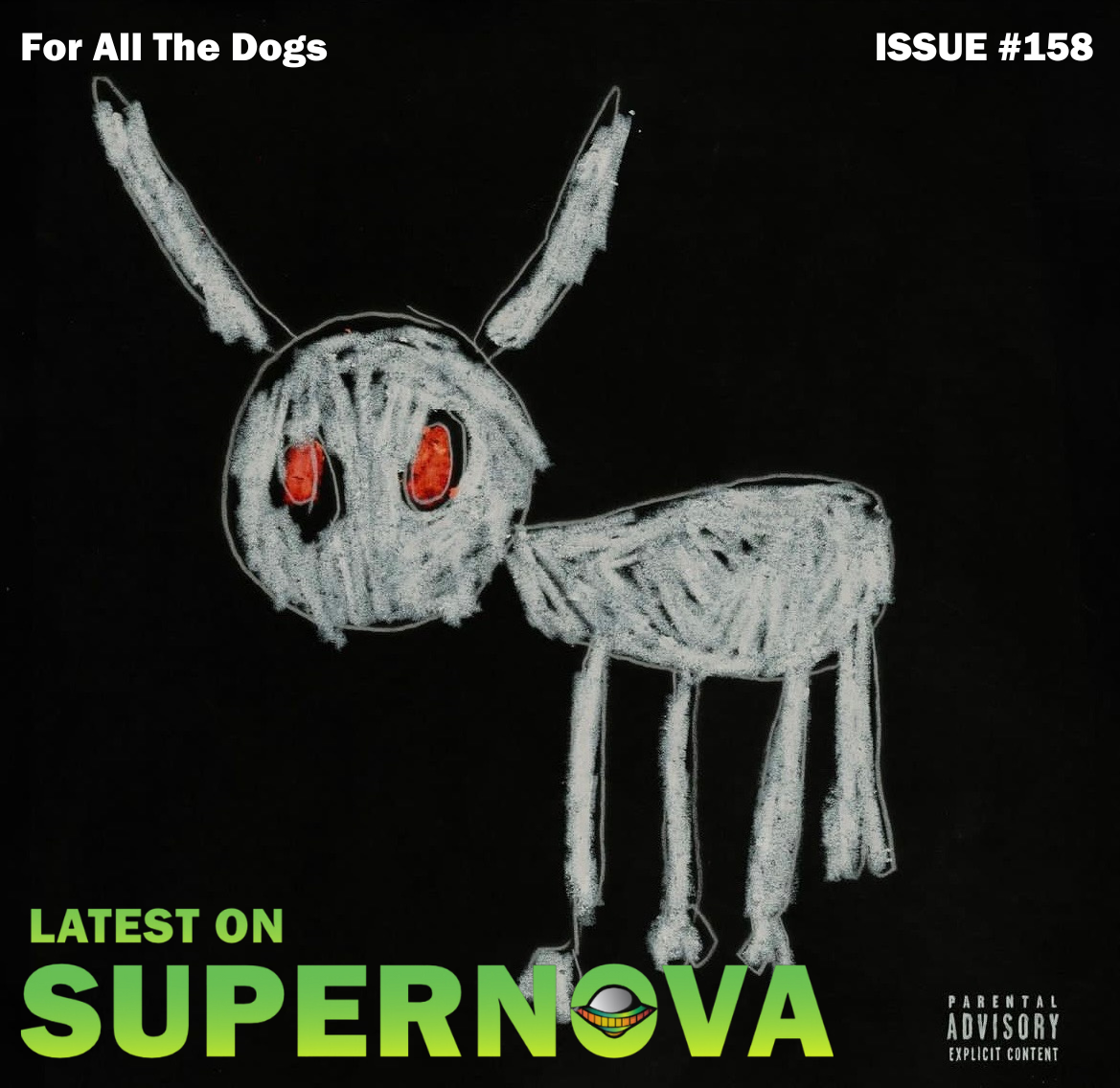 Drake: For All The Dogs — Artist Living In an Extraterrestrial Nation